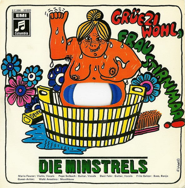 Minstrels - Grüezi Wohl, Frau Stirnimaa! 34912 Vinyl Singles Goede Staat