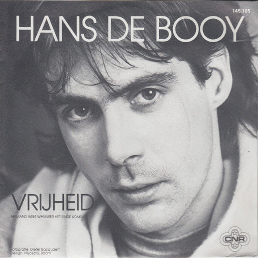 Hans De Booy - Vrijheid 06217 Vinyl Singles Goede Staat