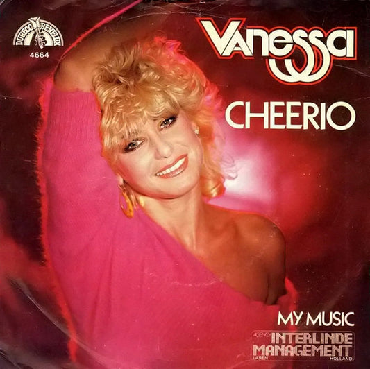 Vanessa - Cheerio 33644 09853 12729 23935 24189 04578 10159 11404 Vinyl Singles Goede Staat