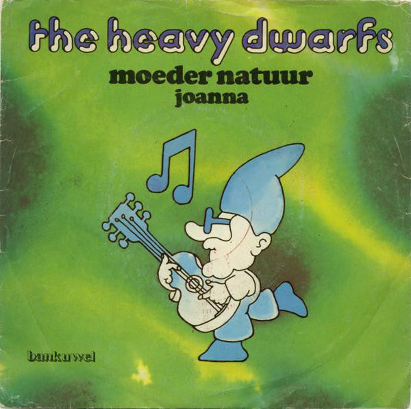 Heavy Dwarfs - Moeder Natuur Vinyl Singles Goede Staat