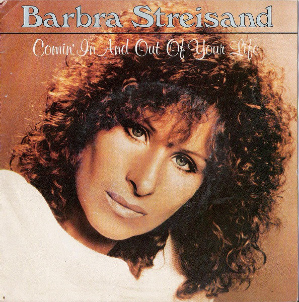 Barbra Streisand - Comin' In And Out Of Your Life 05979 Vinyl Singles Goede Staat