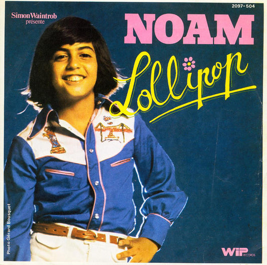 Noam - Lollipop 27338 Vinyl Singles Goede Staat