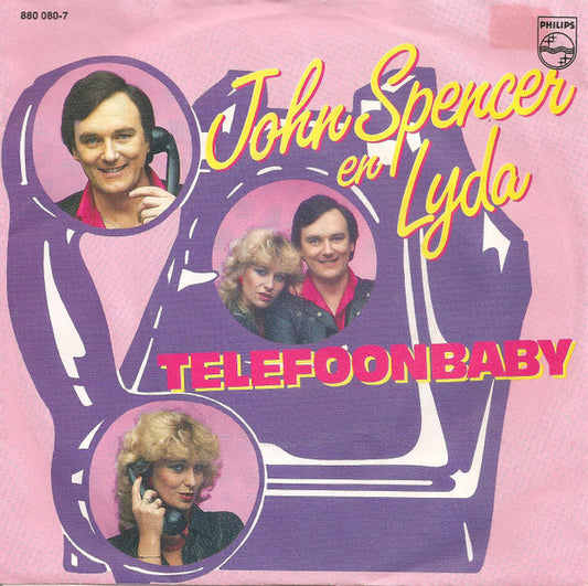 John Spencer En Lyda - Telefoonbaby 37545 Vinyl Singles Goede Staat