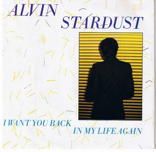 Alvin Stardust - I Want You Back In My Life Again 24630 Vinyl Singles Goede Staat