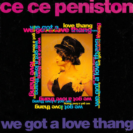 Ce Ce Peniston - We Got A Love Thang 03788 Vinyl Singles Goede Staat