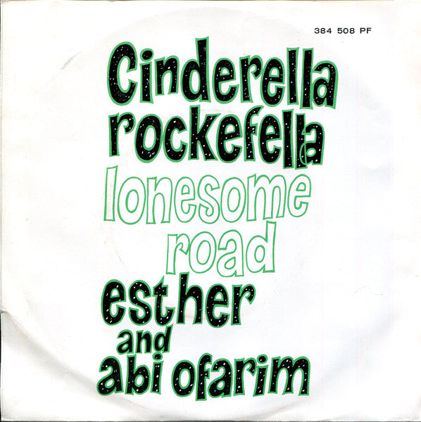 Esther And Abi Ofarim - Cinderella Rockefella 39471 Vinyl Singles Goede Staat