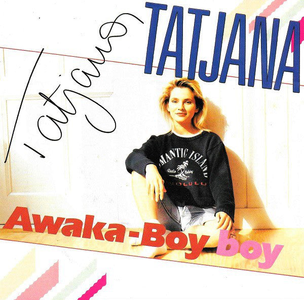 Tatjana - Awaka-Boy Boy 27974 Vinyl Singles Goede Staat