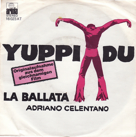 Adriano Celentano - Yuppi Du 29562 Vinyl Singles Goede Staat