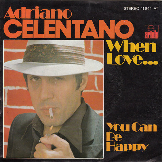 Adriano Celentano - When Love... 06933 Vinyl Singles Goede Staat