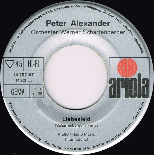 Peter Alexander - Liebesleid 21726 Vinyl Singles Hoes: Generic