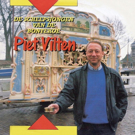 Piet Vilten - De Scheepsjongen Van Bontekoe 07222 Vinyl Singles Goede Staat