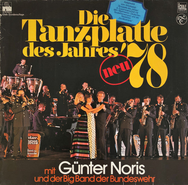 Günter Noris Und Die Big Band Der Bundeswehr - Die Tanzplatte Des Jahres '78 (LP) 44396 Vinyl LP Goede Staat