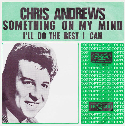 Chris Andrews - Something On My Mind 02789 Vinyl Singles Goede Staat