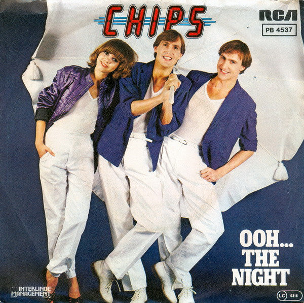 Chips - Ooh The Night 12249 Vinyl Singles Goede Staat