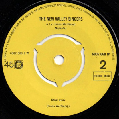 New Valley Singers - Steal Away 03237 Vinyl Singles Goede Staat