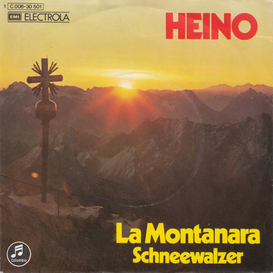 Heino - La Montanara [Das Lied Der Berge] 07829 Vinyl Singles Goede Staat