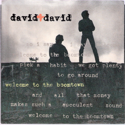 David + David - Welcome To The Boomtown 21916 Vinyl Singles Goede Staat