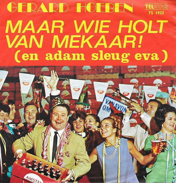 Gerard Hoeben - Maar Wie Holt Van Mekaar! 35721 Vinyl Singles Goede Staat