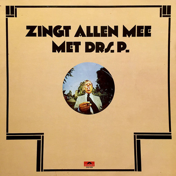 Drs. P. - Zingt Allen Mee Met Drs. P. (LP) 49499 Vinyl LP Goede Staat