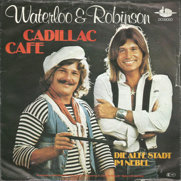 Waterloo & Robinson ?– Cadillac Cafe 09471 Vinyl Singles Goede Staat