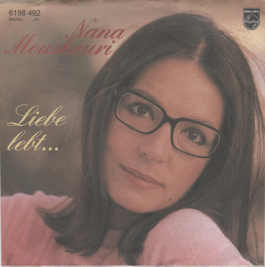 Nana Mouskouri - Liebe Lebt 29140 Vinyl Singles Goede Staat