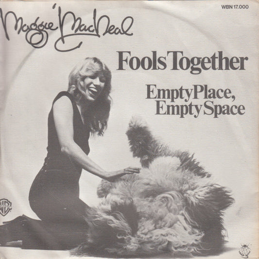 Maggie MacNeal - Fools Together 39597 Vinyl Singles Goede Staat