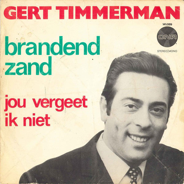 Gert Timmerman - Brandend Zand 13891 Vinyl Singles Goede Staat