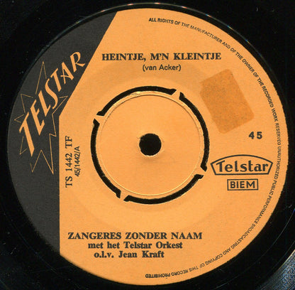 Zangeres Zonder Naam - Heintje, M'n Kleintje! 33840 Vinyl Singles Goede Staat