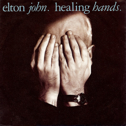 Elton John ‎- Healing Hands 12307 Vinyl Singles Goede Staat