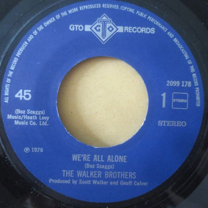 Walker Brothers - We're All Alone 12821 Vinyl Singles Goede Staat