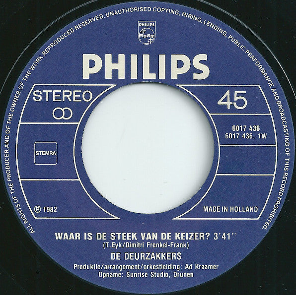 Deurzakkers - Waar Is De Steek Van De Keizer 13377 Vinyl Singles Goede Staat