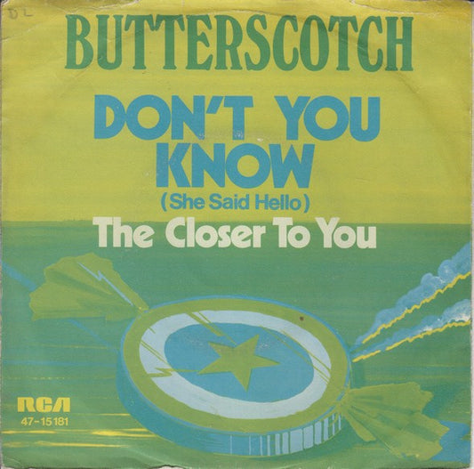 Butterscotch - Don't You Know (She Said Hello) 32848 Vinyl Singles Goede Staat