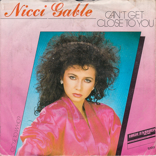 Nicci Gable - Can't Get Close To You 20014 Vinyl Singles Goede Staat