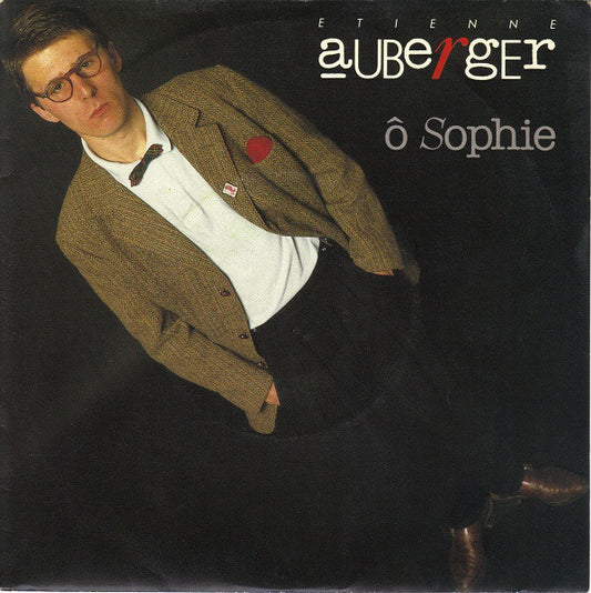 Etienne Auberger - Ô Sophie 12215 Vinyl Singles Goede Staat