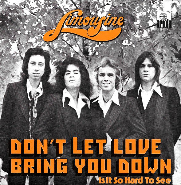 Limousine - Don't Let Love Bring You Down 14841 Vinyl Singles Goede Staat