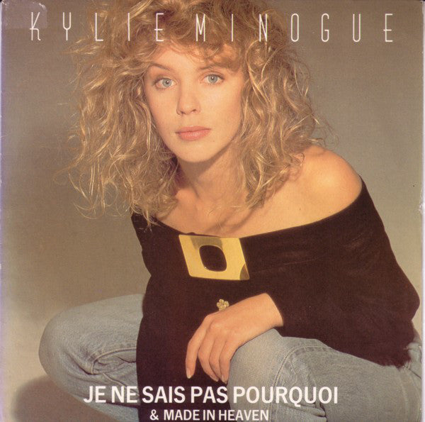 Kylie Minogue - Je Ne Sais Pas Pourquoi 22495 Vinyl Singles Goede Staat