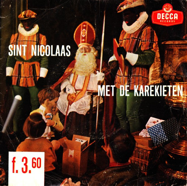 Kinderkoor De Karekieten - Sint Nicolaas Met De Karekieten 33724 Vinyl Singles Goede Staat