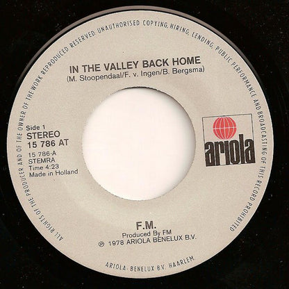 FM - In The Valley Back Home 12878 Vinyl Singles Goede Staat