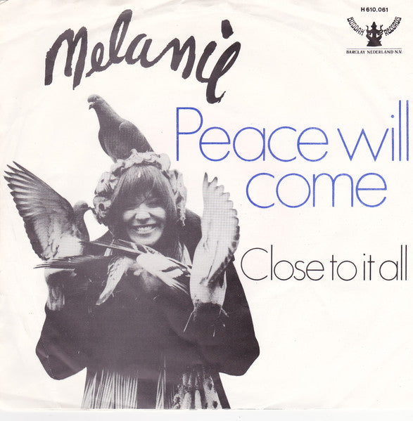 Melanie - Peace Will Come 39695 Vinyl Singles Goede Staat