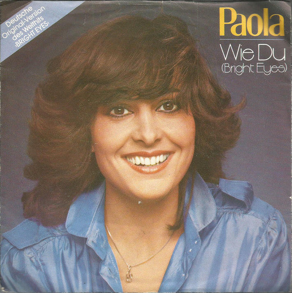 Paola - Wie Du (Bright Eyes) 21320 (B) Vinyl Singles B-Keus (B)