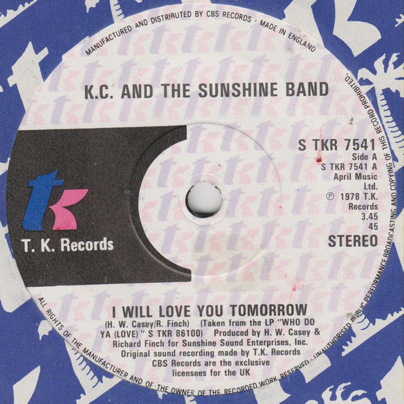 KC And The Sunshine Band - I Will Love You Tomorrow 07321 Vinyl Singles Goede Staat