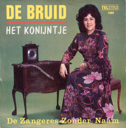 Zangeres Zonder Naam - De Bruid 22545 Vinyl Singles Goede Staat