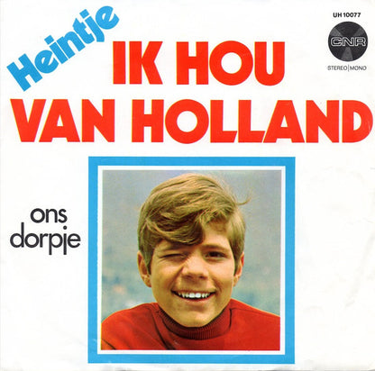 Heintje - Ik Hou Van Holland 28572 Vinyl Singles Goede Staat