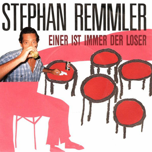 Stephan Remmler - Einer Ist Immer Der Loser 21403 Vinyl Singles Goede Staat