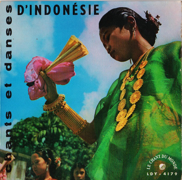 Various - Chants Et Danses D'Indonesie (EP) 19912 Vinyl Singles EP Goede Staat