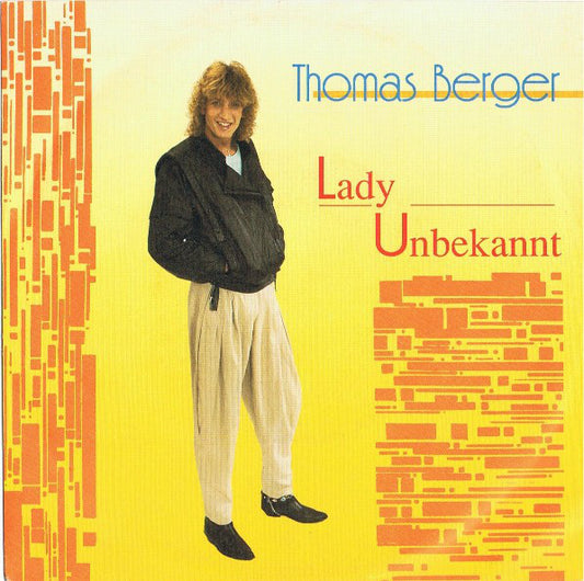 Thomas Berger - Lady Unbekannt 22137 Vinyl Singles Goede Staat