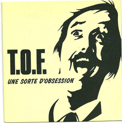 T.O.F. - Une Sort D' Obsession 10998 Vinyl Singles Goede Staat