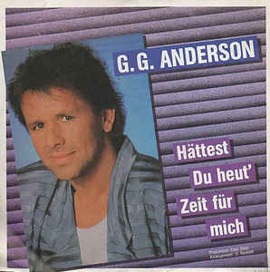 G.G. Anderson - Hättest Du Heut' Zeit Für Mich 26635 Vinyl Singles Goede Staat