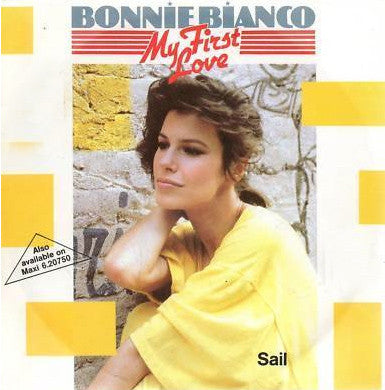 Bonnie Bianco - My First Love 26091 (B) Vinyl Singles Goede Staat