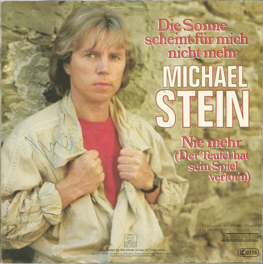 Michael Stein - Die Sonne Scheint Für Mich Nicht Mehr 21319 Vinyl Singles Goede Staat